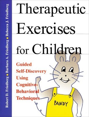 Therapeutic Exercises for Children: Guided Self-Discovery Using Cogn - VERY GOOD