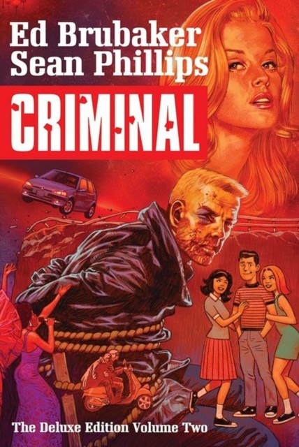 Criminal Deluxe Edition Volume 2 by Ed Brubaker (Hardback Book)