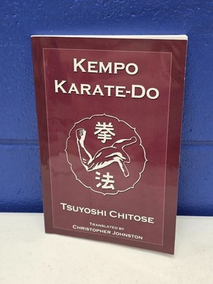 Kempo Karate-Do - Tsuyoshi Chitose - Paperback Martial Arts