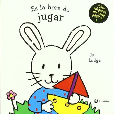 Es La Hora De Jugar/it's Play Time,Lodge, J. J. Lodge,