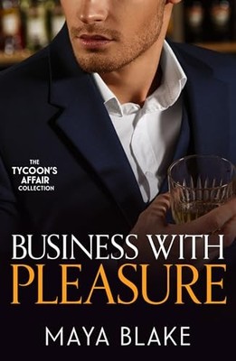 The Tycoon's Affair: Business With Pleasure: Bound by My Scandalous Pregnancy (
