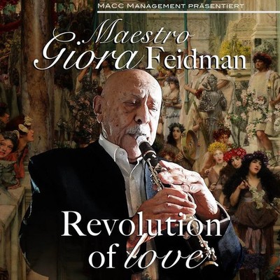 Revolution of Love | Maestro Giora Feidman | Majid Montazer | Deutsch | Audio-CD