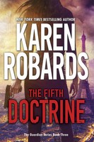 The Fifth Doctrine | The Guardian Series Book 3 | Karen Robards | Englisch