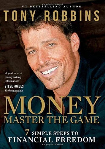Money Master the Game: 7 Simple Steps to Financial Freedom-Tony Robbins