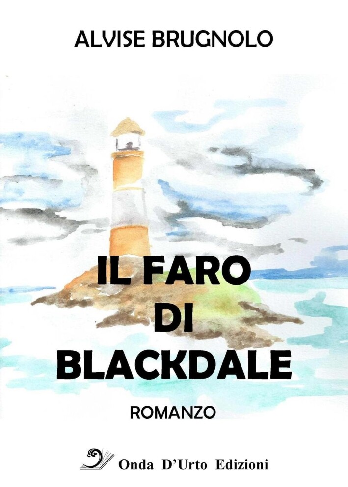 Il faro di Blackdale - [Onda d'Urto Edizioni]