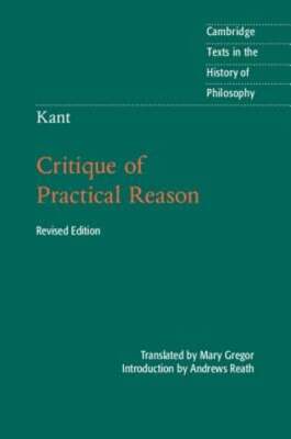 Kant: Critique of Practical Reason by Andrews Reath: Used
