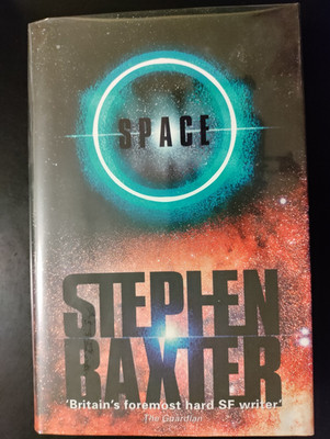 Space by Stephen Baxter 2000 HCDJ First UK Edition/1st Printing