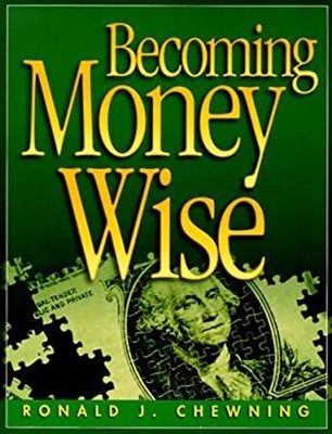 Becoming Money Wise Paperback Ronald J. Chewning