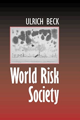 World Risk Society,Ulrich Beck