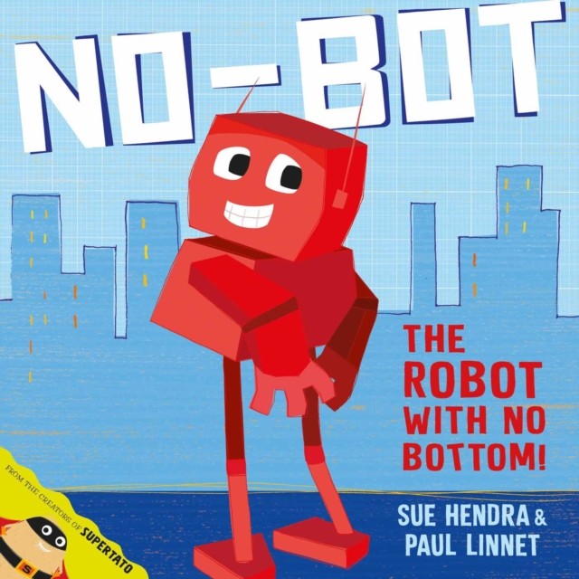 No-Bot, the Robot with No Bottom by Paul Linnet (Paperback Book)