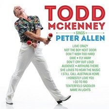 TODD MCKENNEY Sings Peter Allen CD NEW