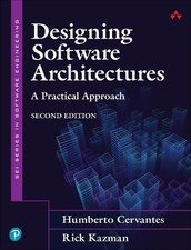 Humberto Cervantes Rick Kazman Designing Software Architectures (Paperback)