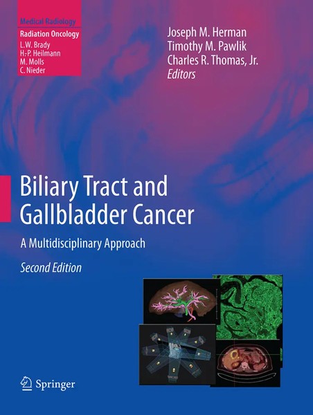 Biliary Tract And Gallbladder Cancer A Multidisciplinary Approach Herman (U. A.)-image