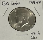 1984 P Kennedy Half Dollar. Uncirculated and mint condition.