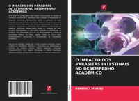 Benedict Mwenji | O Impacto Dos Parasitas Intestinais No Desempenho AcadÉMico