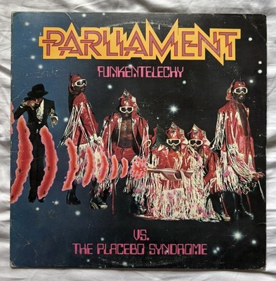 Parliament - Funkentelechy Vs. The Placebo Syndrome - LP 1977 Casablanca