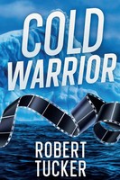 Robert Tucker | Cold Warrior | Taschenbuch | Englisch (2024) | Ean 9781952020315