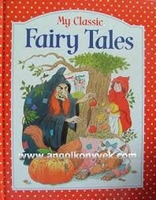 Classic Fairy Tales Hardcover Maureen text Spurgeon