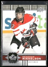 2017-18 Upper Deck Canadian Tire Team Canada - #67 Meaghan Mikkelson (RC)