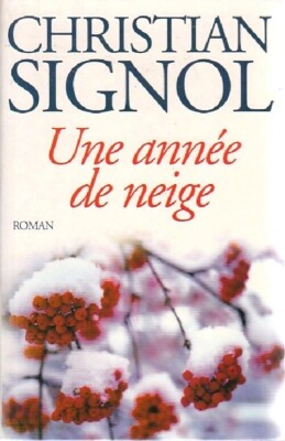 Ein Jahr Schnee - Christian Signol - V632949
