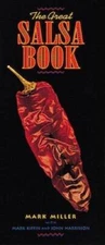 The Great Salsa Book - Paperback By Mark Miller - GOOD