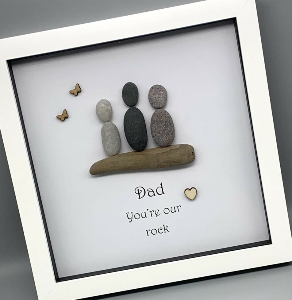 Dad you're our rock, my rock, framed pebble art gift for Dad Fathers day  gift