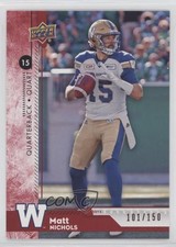2018 Upper Deck CFL Red 101/150 Matt Nichols #101 o1h