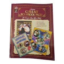 Making Great Scrapbook Pages Guidelines Hints Tips Albums Techniques Crafting