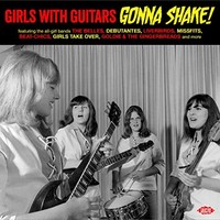 Various Artists - Girls With Guitars Gonna Shake! - Cd - F600Z