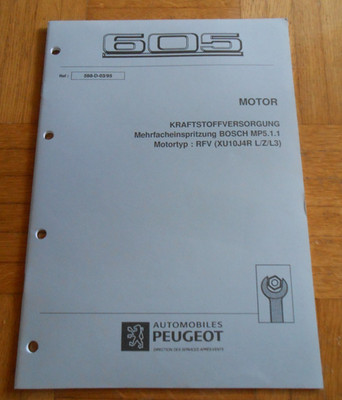 Aus Werkstatthandbuch Peugeot 605 Motor Einspritzung Bosch MP5.1.1,  48 Seiten