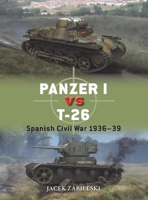 Jacek Zabielski Panzer I vs T-26 (Taschenbuch) Duel