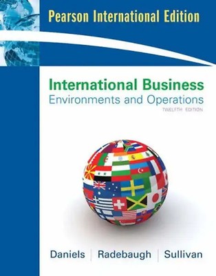 International Business: Environments and Operations - John Daniels