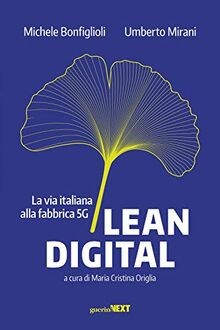 Lean digital. La via italiana alla fabbrica 5G von Miran... | Buch | Zustand gut