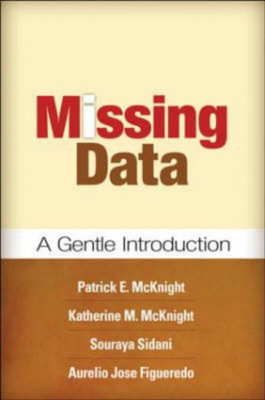 Missing Data: A Gentle Introduction - Paperback NEW McKnight, Patri 2007-05-24