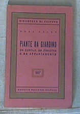 Piante da giardino, da cortile, da finestra e da appartamento Libro (Vallardi -