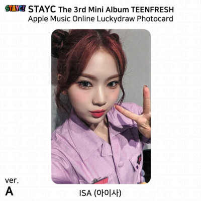 stayc アイサ トレカ apple music 当選　トレカ StayC The 3rd Mini Album TEENFRESH Online Lucky Draw Photocard