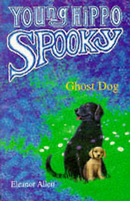 Allen, Eleanor : Ghost Dog (Young Hippo Spooky S.) Expertly Refurbished Product - Picture 1 of 1