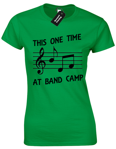 AT BAND CAMP LADIES T SHIRT 