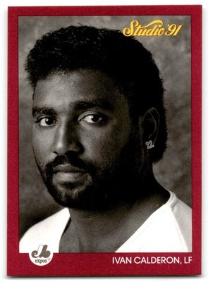 1991 Studio Ivan Calderon Montreal Expos #194