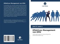 Effektives Management Von KMU Jose D. Lamk V. Taschenbuch 128 S. Deutsch 2025