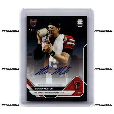 2025 Bowman U Now - Black #56A Behren Morton Rookie Auto 8/10 Big 12 Title