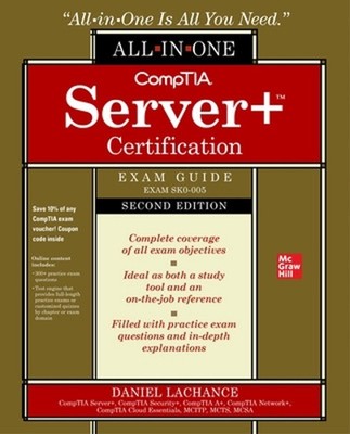 CompTIA Server + Zertifizierung All-in-One Prüfungshandbuch, zweite Auflage (Prüfung SK0-00