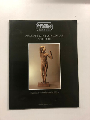 Phillips: Important 19th & 20th Century Sculpture - 30th November 1987 - PB Book