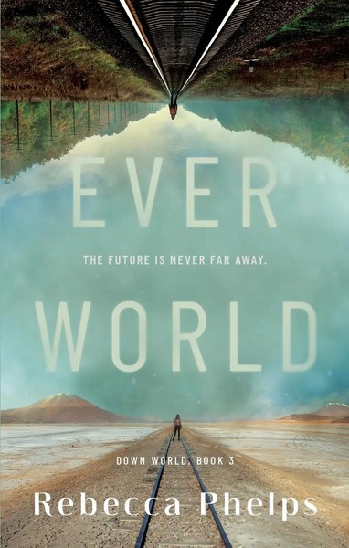 Everworld | Rebecca Phelps | Taschenbuch | Einband - Flex.(Paperback) | Englisch-image