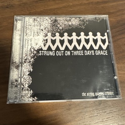 Strung Out on Three Days Grace: the String Quartet Tribute by Various (CD, 2006)
