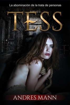 Rodrguez Sevilla - Tess  La abominacin de la trata de personas - pap - X555z