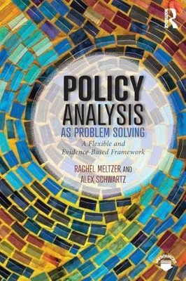 Policy Analysis as Problem - Paperback, by Meltzer Rachel; Schwartz - Acceptable