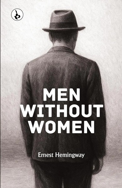 Ernest Hemingway | MEN Without Women | Taschenbuch | Englisch (2025)-image