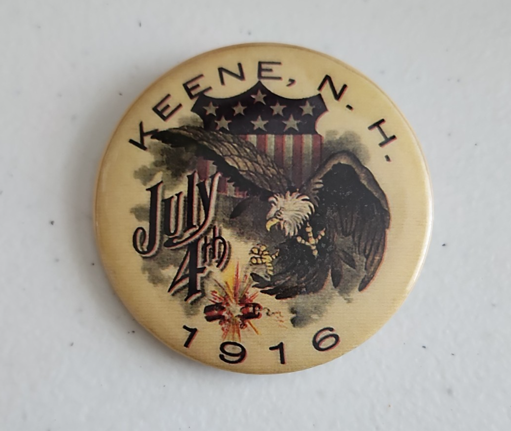 Pinback Button - Keene N. H. -July 4th 1916 USA Flag - Eagle ...