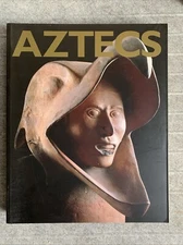 Aztecs by Felipe R. Solis Olguin and Eduardo. Matos Moctezuma (Trade PB) VG+C